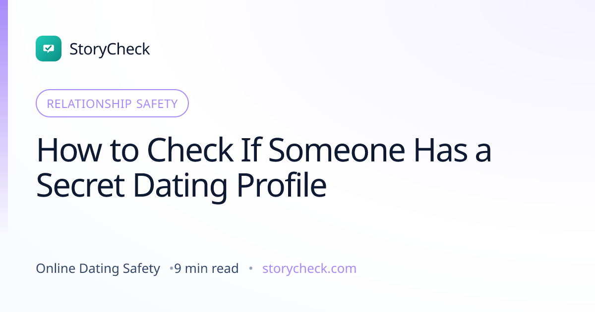Title card: How to Check If Someone Has a Secret Dating Profile