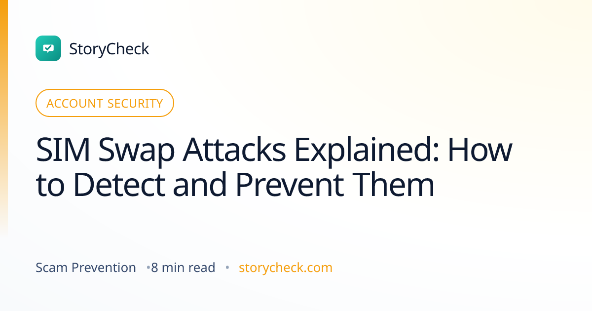 Title card: SIM Swap Attacks Explained: How to Detect and Prevent Them